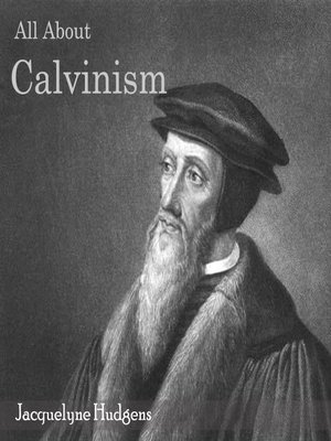 cover image of All About Calvinism